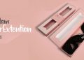 HAIR EXTENSION BOXES: 11 THINGS YOU’RE FORGETTING